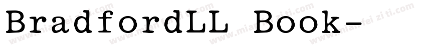 BradfordLL Book字体转换